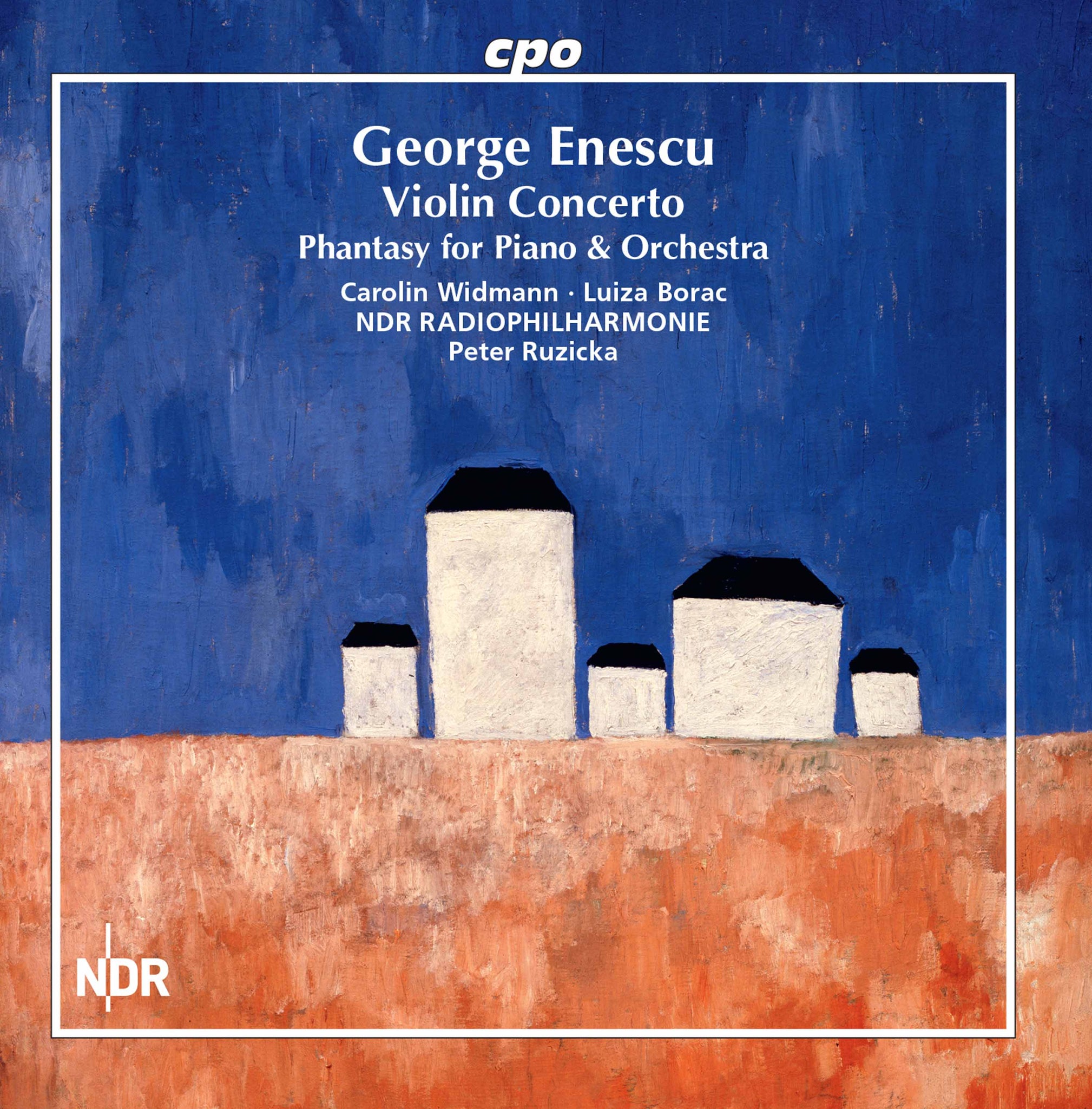 Enescu: Violin Concerto; Phantasy / Ruzicka, NDR Radiophilharmonie