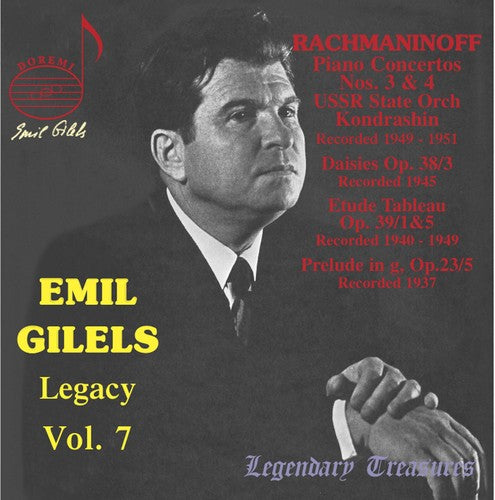 Emil Gilels Legacy, Vol. 7: Rachmaninoff