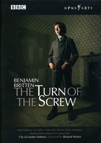 Britten: The Turn of the Screw / Padmore, Milne, Hickox, et al