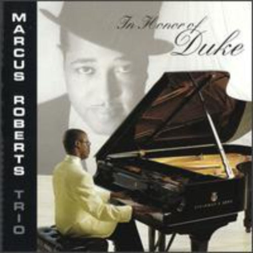 In Honor Of Duke / Marcus Roberts Trio