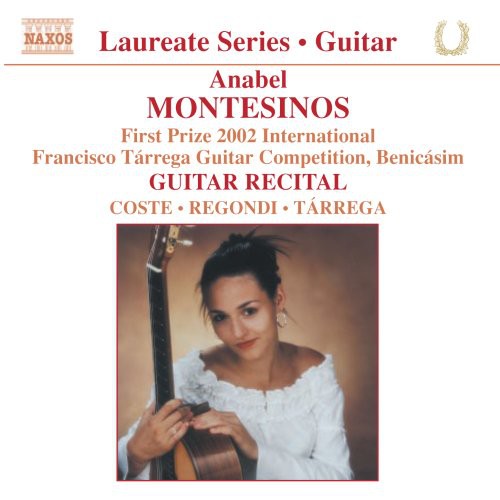 Laureate Series, Guitar - Anabel Montesinos