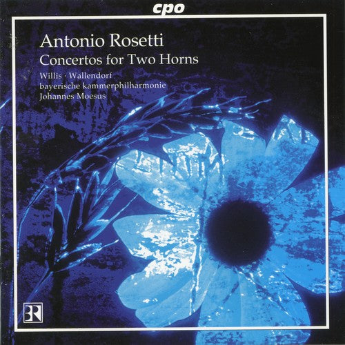 Rosetti: Concertos For Two Horns / Willis, Wallendorf, Et Al