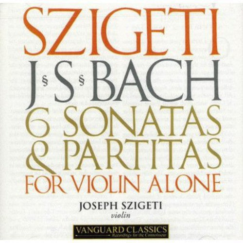 Bach: 6 Violin Sonatas and Partitas