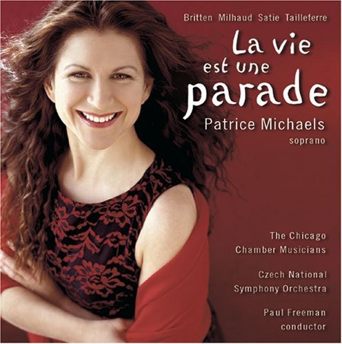 La vie est une parade / Patrice Michaels