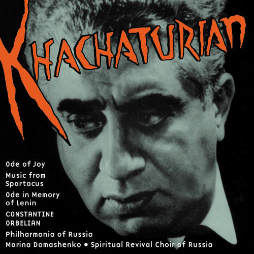 Khachaturian, A.I.: Spartacus / Ode in Memory of Lenin / Ode