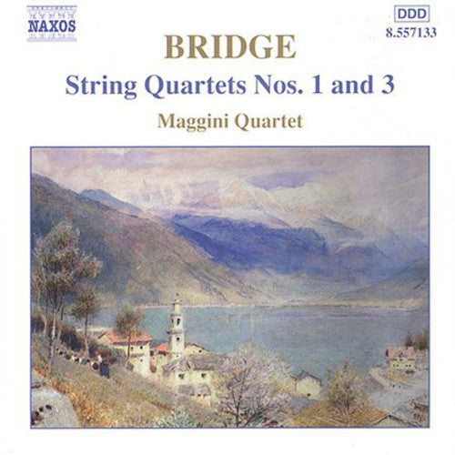 Bridge: String Quartets No 1 & 3 / Maggini Quartet