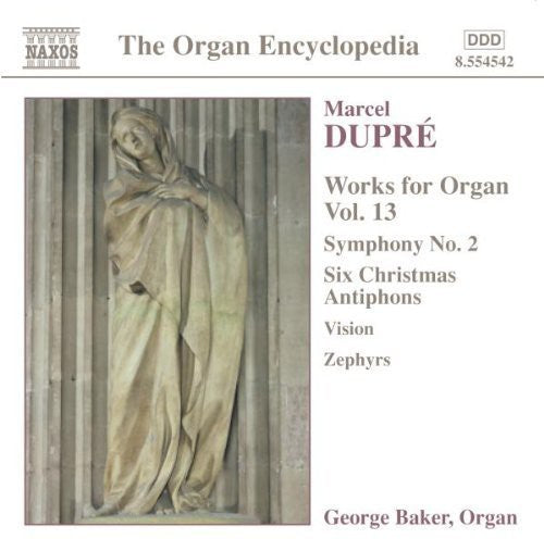 DUPRE: Works for Organ, Vol. 13