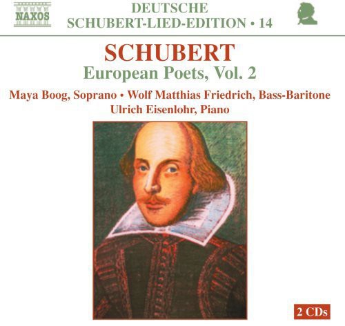 Schubert: Lied Edition 14 - European Poets, Vol. 2