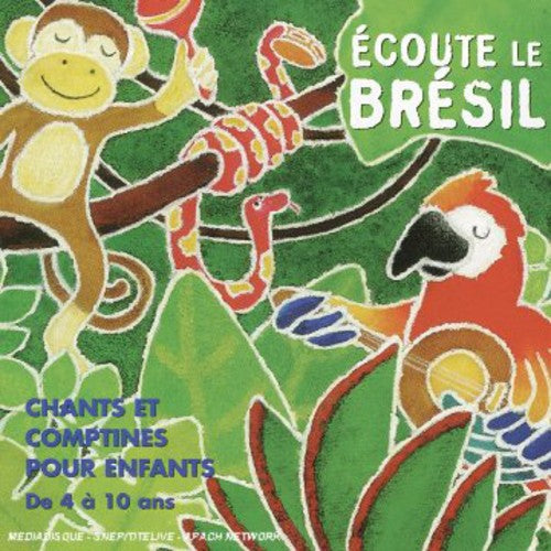ECOUTE LE BRESIL
