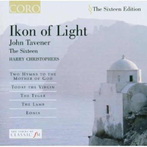 TAVENER: Ikon of Light