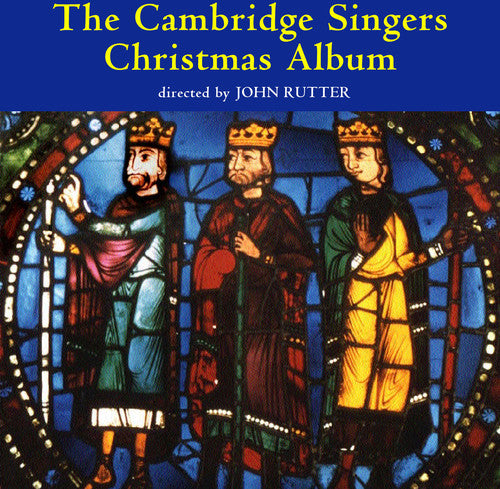 The Cambridge Singers Christmas Album / Rutter