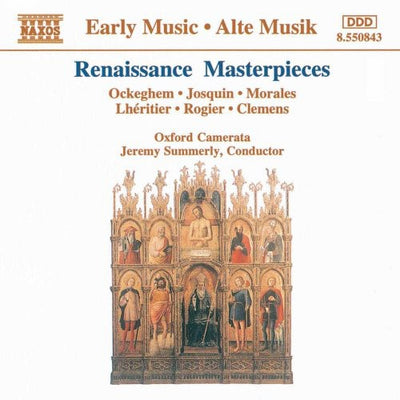 Renaissance Masterpieces / Summerly, Oxford Camerata