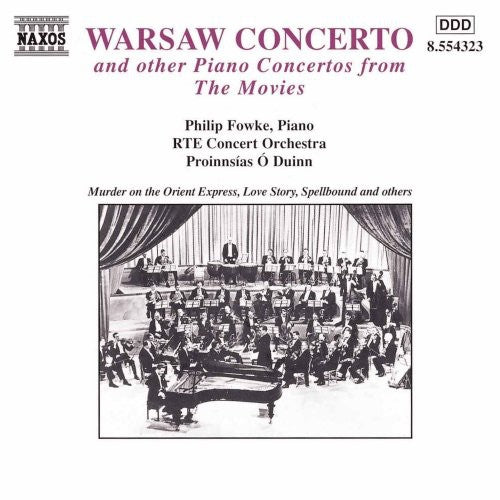 Warsaw Concerto - Piano Concertos From The Movies / Fowke
