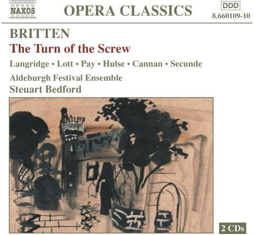 Opera Classics - Britten: Turn Of The Screw / Bedford, Et Al