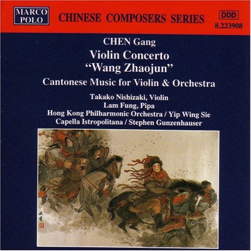 Chinese Composers Series - Chen Gang: Violin Concerto, Etc