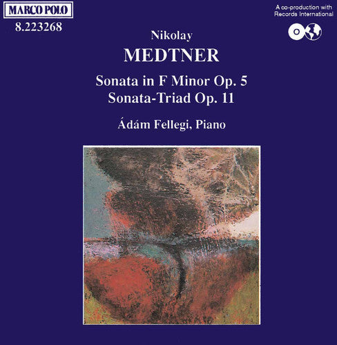 Medtner: Sonatas For Piano Vol 1 / Adam Fellegi