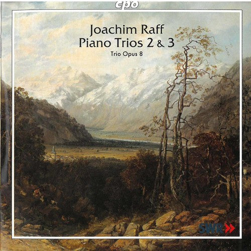 Raff: Piano Trios No 2 & 3 / Trio Opus 8