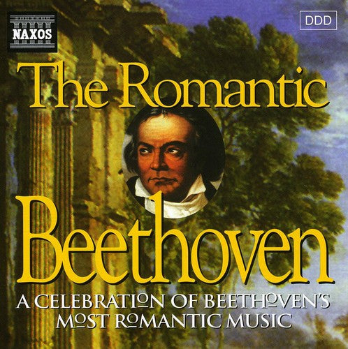 Beethoven: Romantic Beethoven (The)