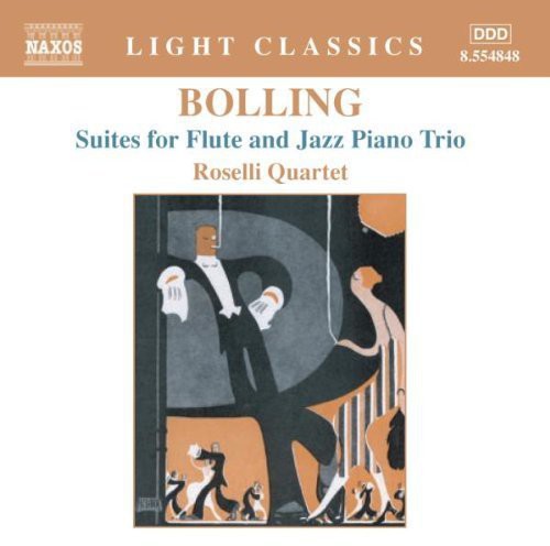 BOLLING: Suites for Flute and Jazz Piano Trio