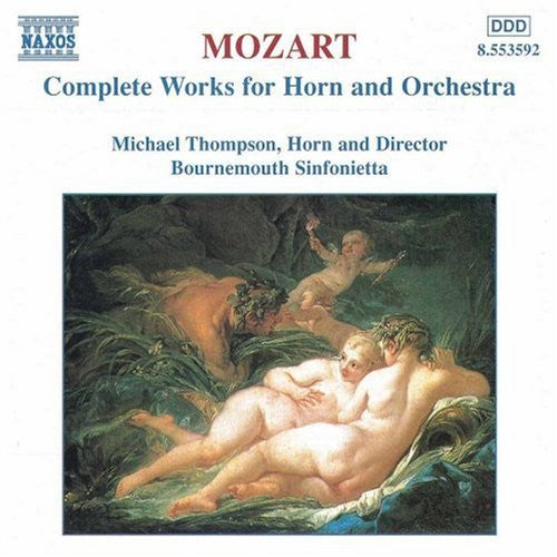 Mozart: Complete Works For Horn And Orchestra / Thompson