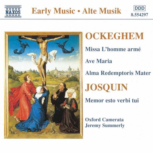 Early Music - Ockeghem: Missa L'hommé;  Josquin / Summerly