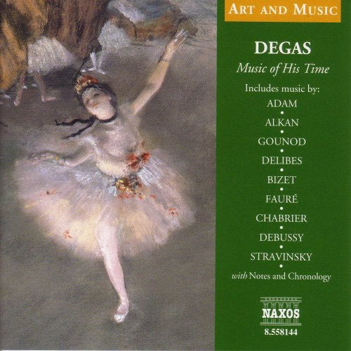 Degas: Music Of His Time