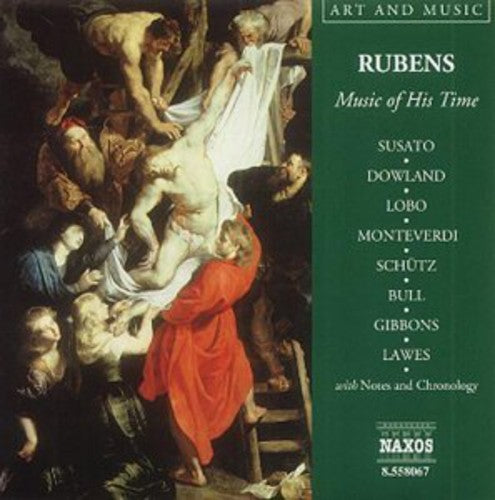 Art & Music: Rubens - Music of His Time