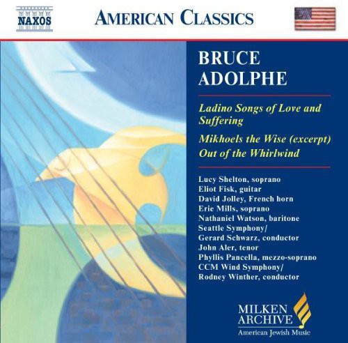 Milken Archive - Adolphe: Ladino Songs, Etc