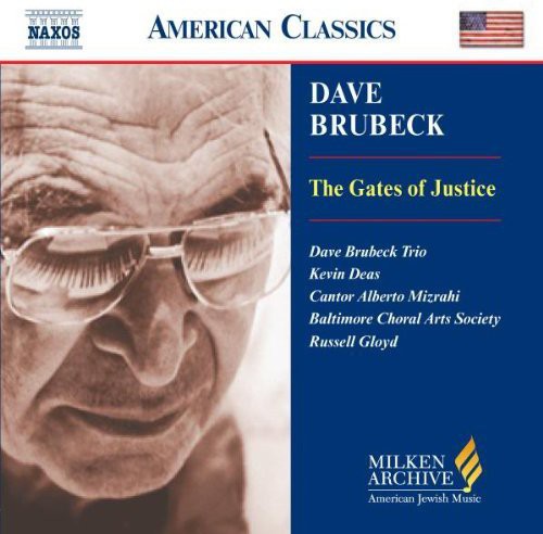 Milken Archive - Brubeck: The Gates Of Justice