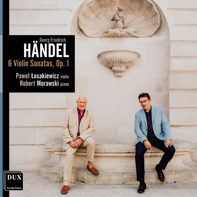 Handel: Violin Sonatas, Op. 1 / Łosakiewicz, Morawski