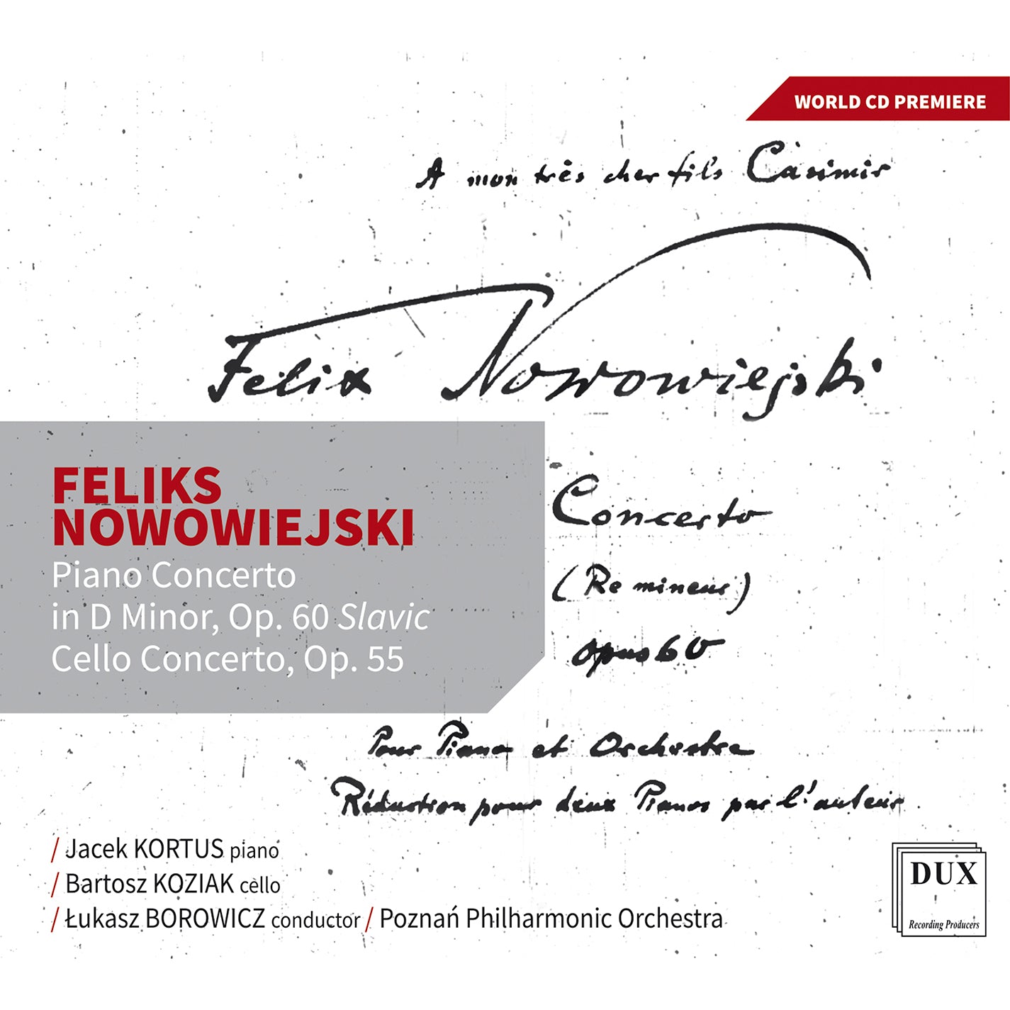 Nowowiejski: Piano & Cello Concertos / Kortus, Koziak, Borowicz, Poznań PO