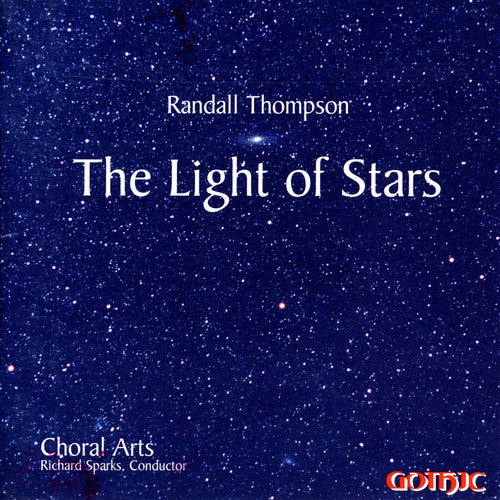 Randall Thompson: The Light of Stars