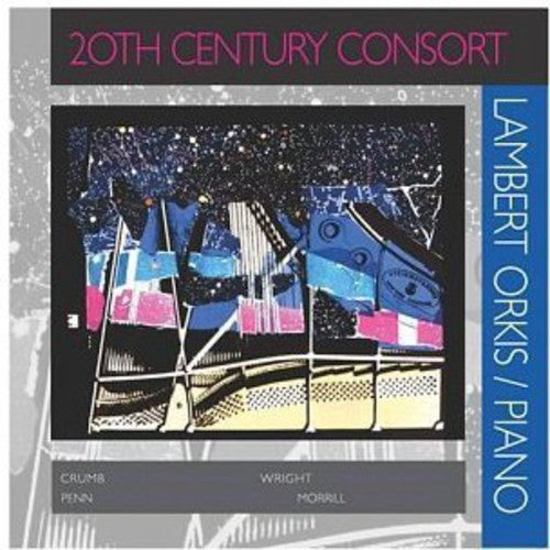 Lambert, Orkis: 20th Century Consort