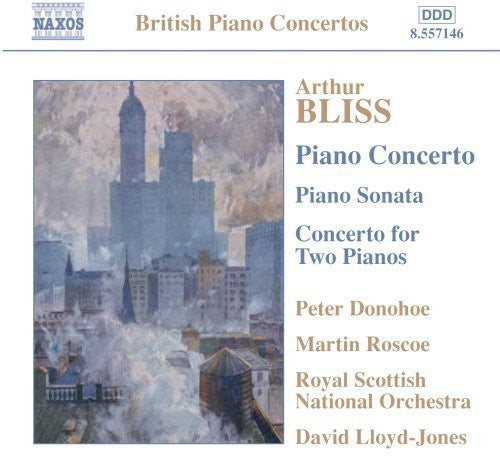 British Piano Concertos - Bliss: Piano Concertos, Etc/Donohue