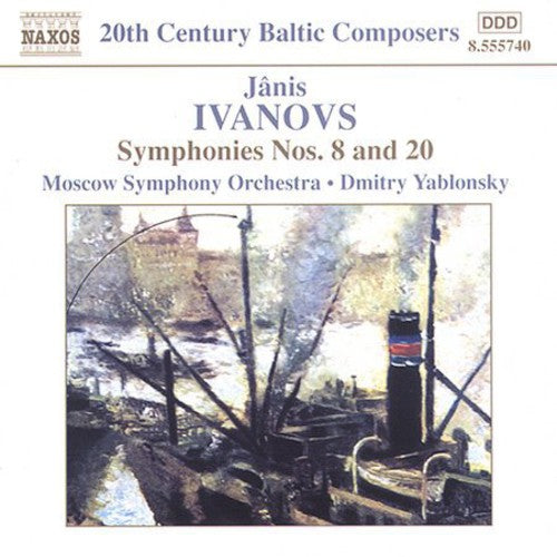 IVANOVS: Symphonies Nos. 8 and 20