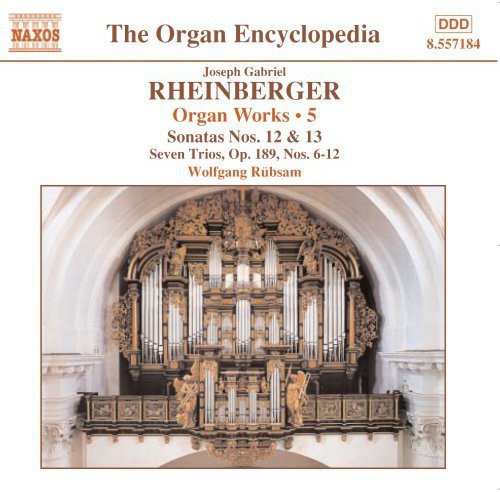 Rheinberger, J.G.: Organ Works, Vol.  5