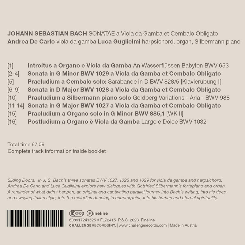 Bach: The Gamba Sonatas with Harpsichord, Piano & Organ / De Carlo, Guglielmi
