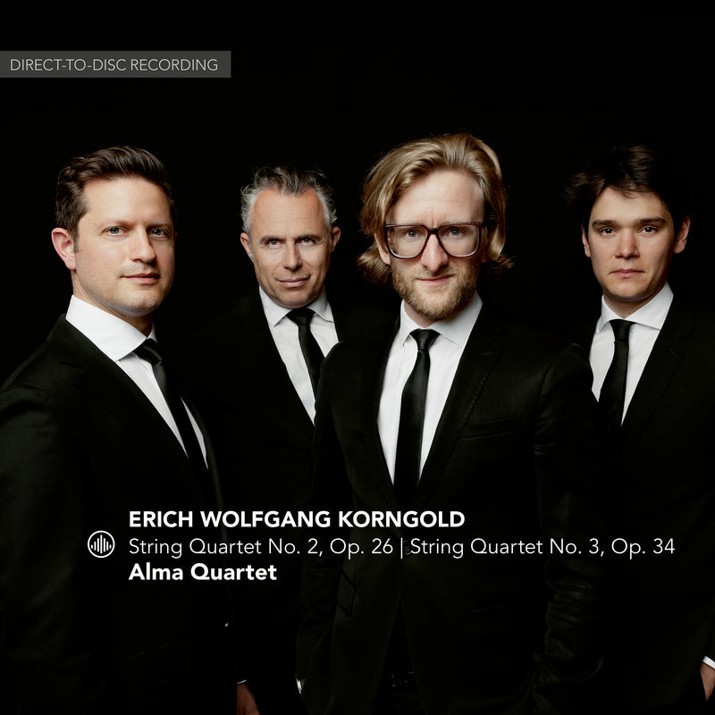 Korngold: String Quartets 2 & 3 / Alma Quartet