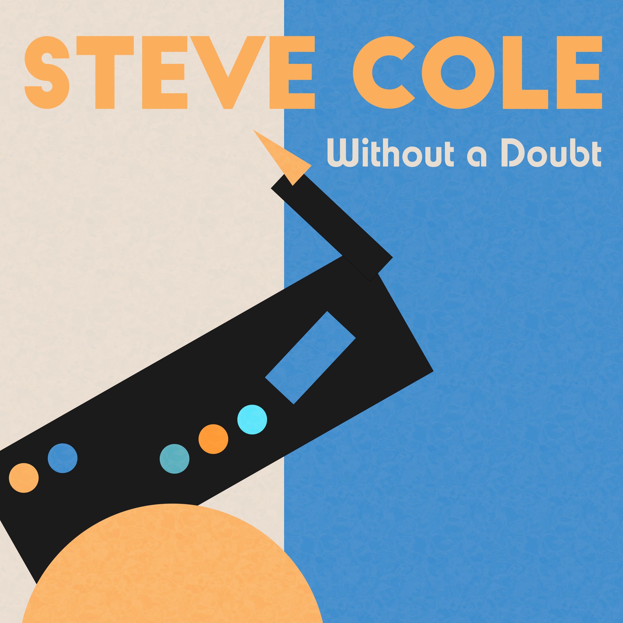 Without a Doubt / Steve Cole