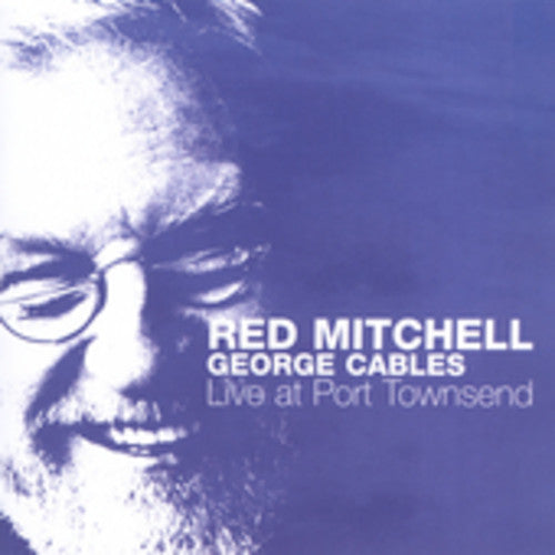 RED MITCHELL: Live at Port Townsend