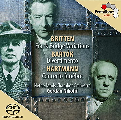 Britten: Frank Bridge Variations;  Bartók, Hartmann