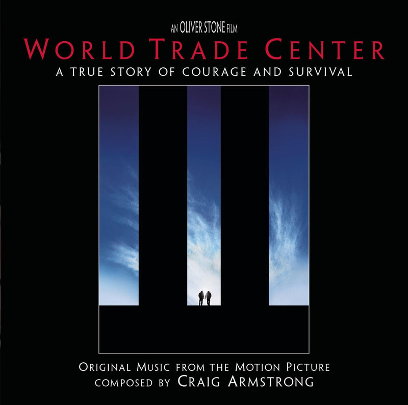 World Trade Center (Original Music from the Motion Picture)