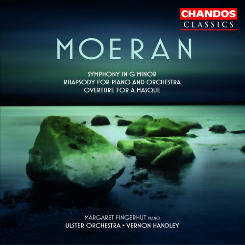 Moeran: Symphony, Rhapsody, Overture For A Masque