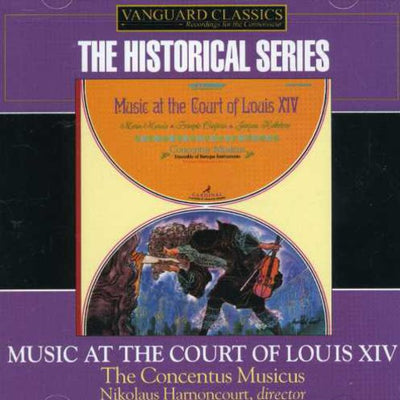 MUSIC FROM THE COURT OF LOUIS XIV