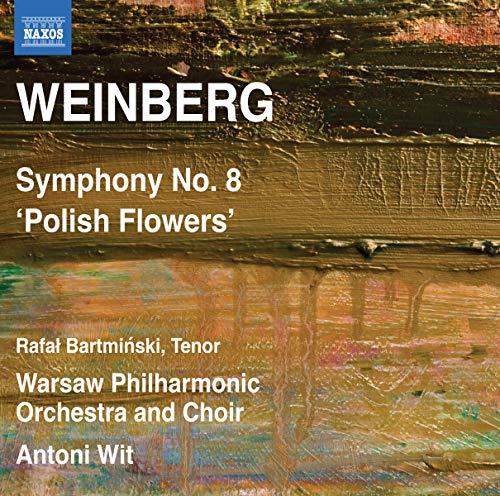 Weinberg: Symphony No 8 "Polish Flowers" / Wit, Warsaw Philharmonic