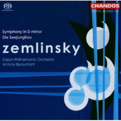 Zemlinsky: Symphony In D Minor, Die Seejungfrau / Beaumont