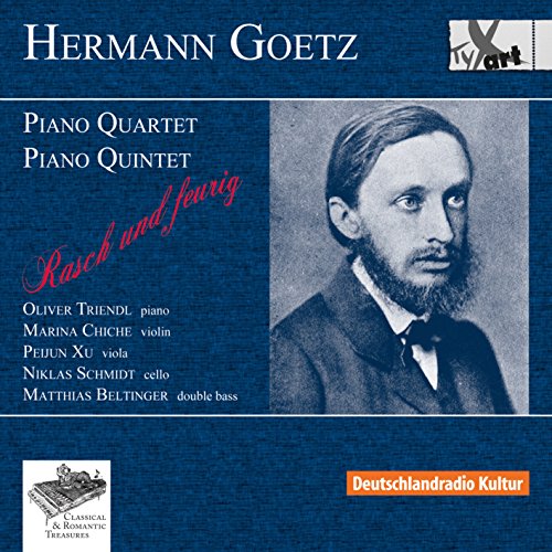 Hermann Goetz: Piano Quartet; Piano Quintet