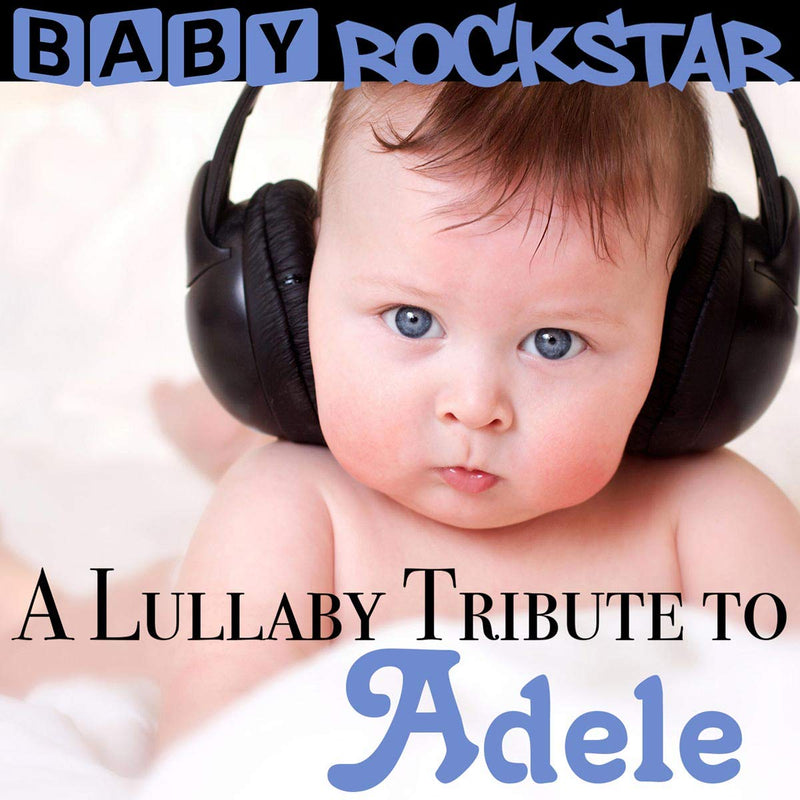 BABY ROCKSTAR - A LULLABY TRIB