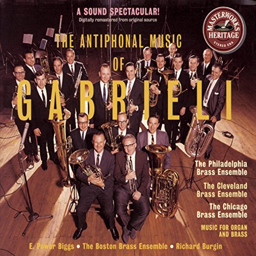Heritage  The Antiphonal Music Of Gabrieli / Biggs, Et Al