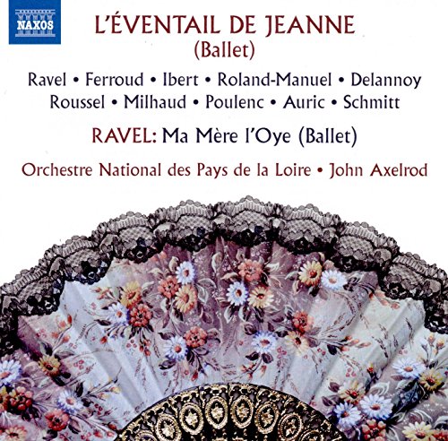L'eventail de Jeanne / Axelrod, Orchestre National des Pays de la Loire